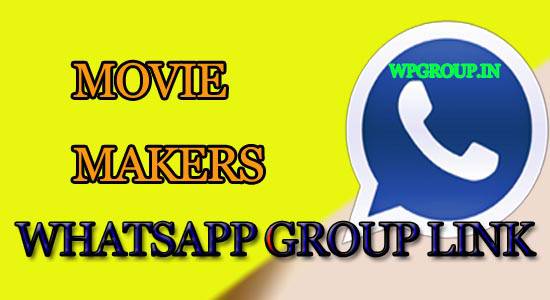 Movie Makers WhatsApp Group