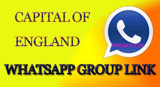 capital of England WhatsApp Group Links