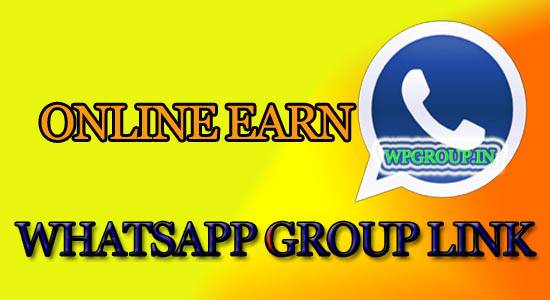 online earn whatsapp group