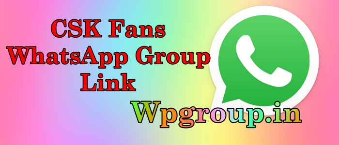 CSK Fans WhatsApp Group Link