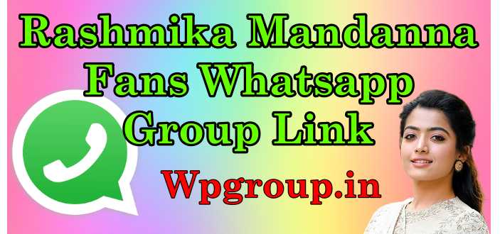 Rashmika Mandanna Whatsapp Group Link