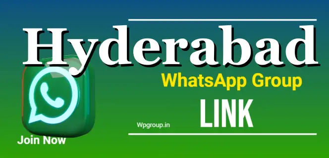 Hyderabad WhatsApp Group link