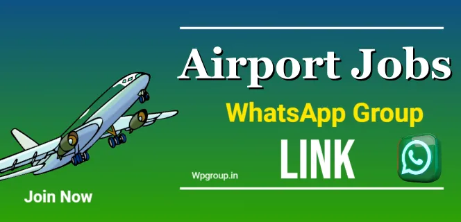 airport jobs whatsapp group link