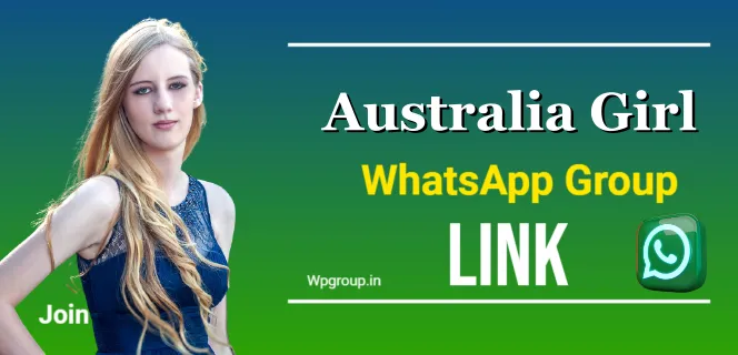 Australia Girl whatsapp group link