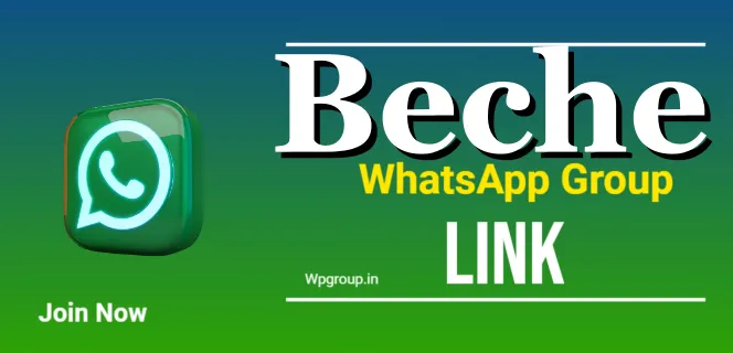 beche whatsapp group link