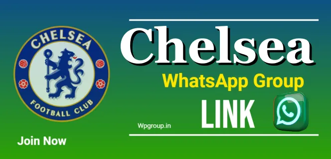 Chelsea whatsapp group link