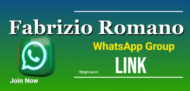 fabrizio romano whatsapp group link