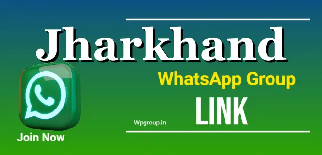 jharkhand whatsapp group link