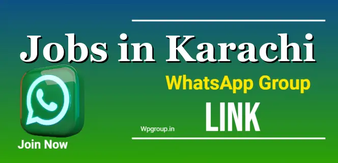 jobs in karachi whatsapp group link