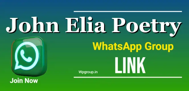 John Elia Poetry WhatsApp Group link