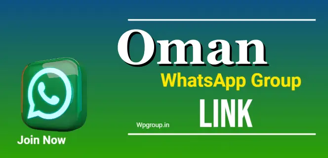 Oman WhatsApp Group link