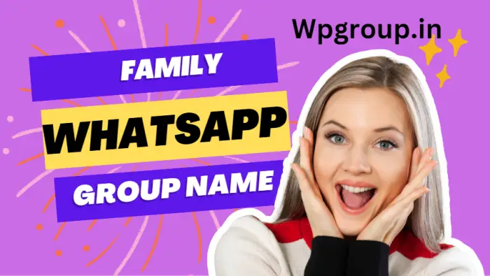 Family Whatsapp Group Name