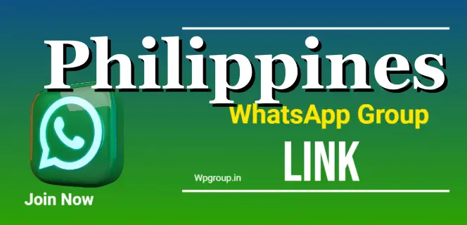 Philippines WhatsApp Group link