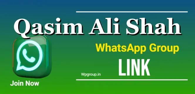 Qasim Ali Shah WhatsApp Group link