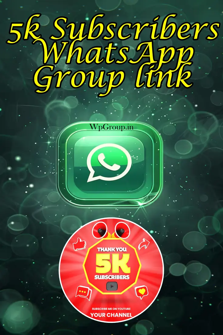 5k Subscribers WhatsApp Group link