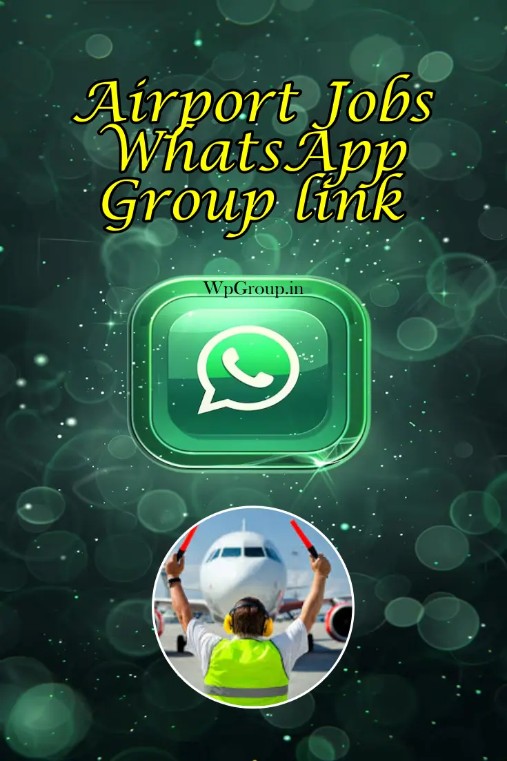 Airport Jobs WhatsApp Group link