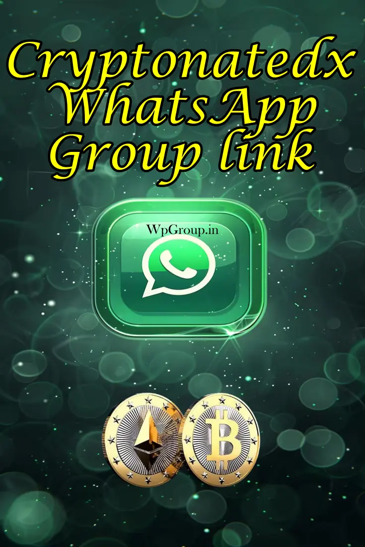 Cryptonatedx Whatsapp Group Link