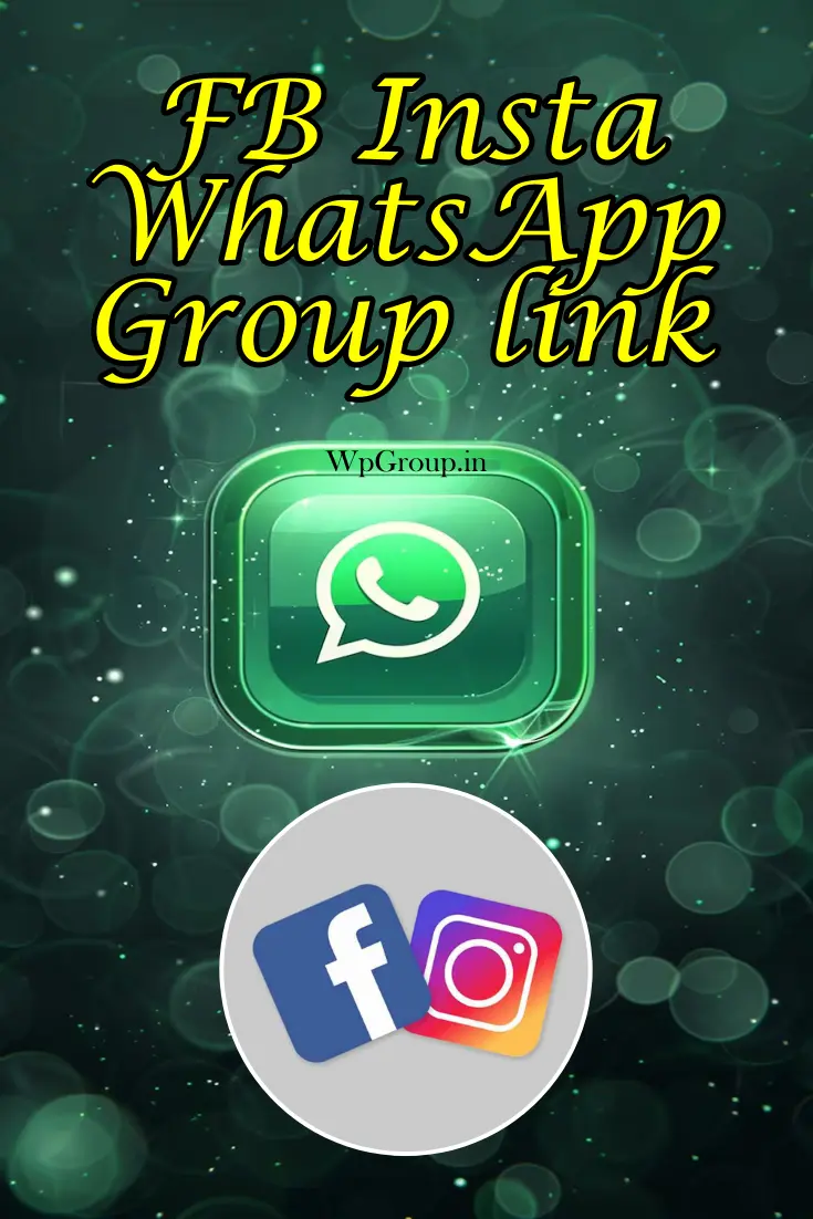 FB Insta Whatsapp Group Link