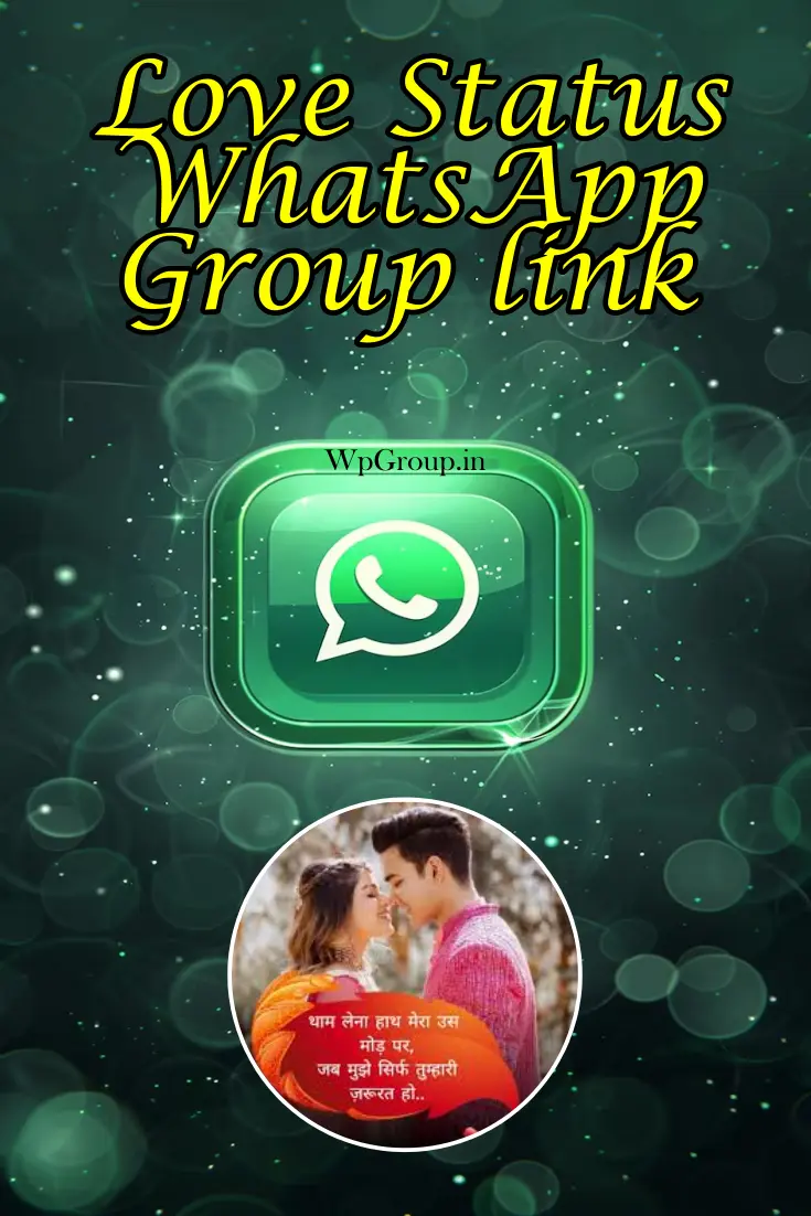 Love Status WhatsApp Group link