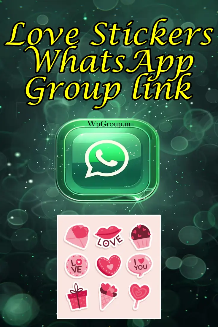 Love Stickers WhatsApp Group link