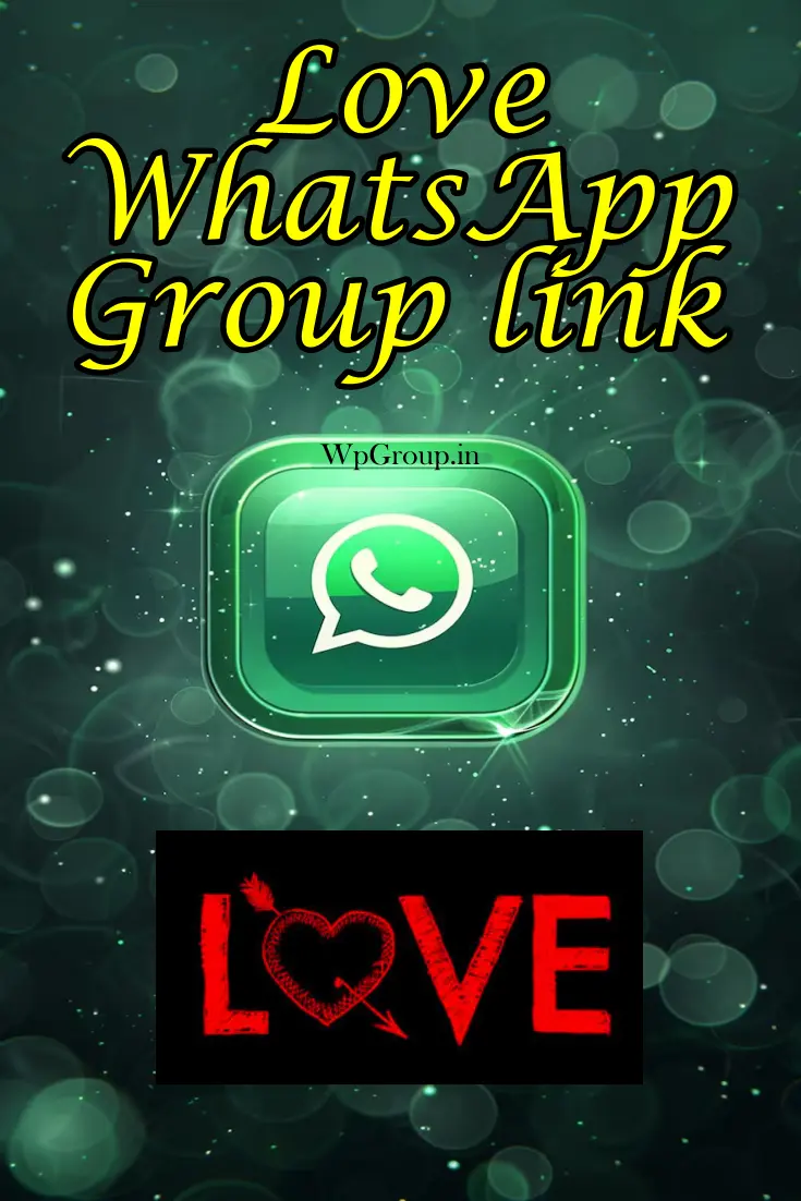 Love WhatsApp Group link