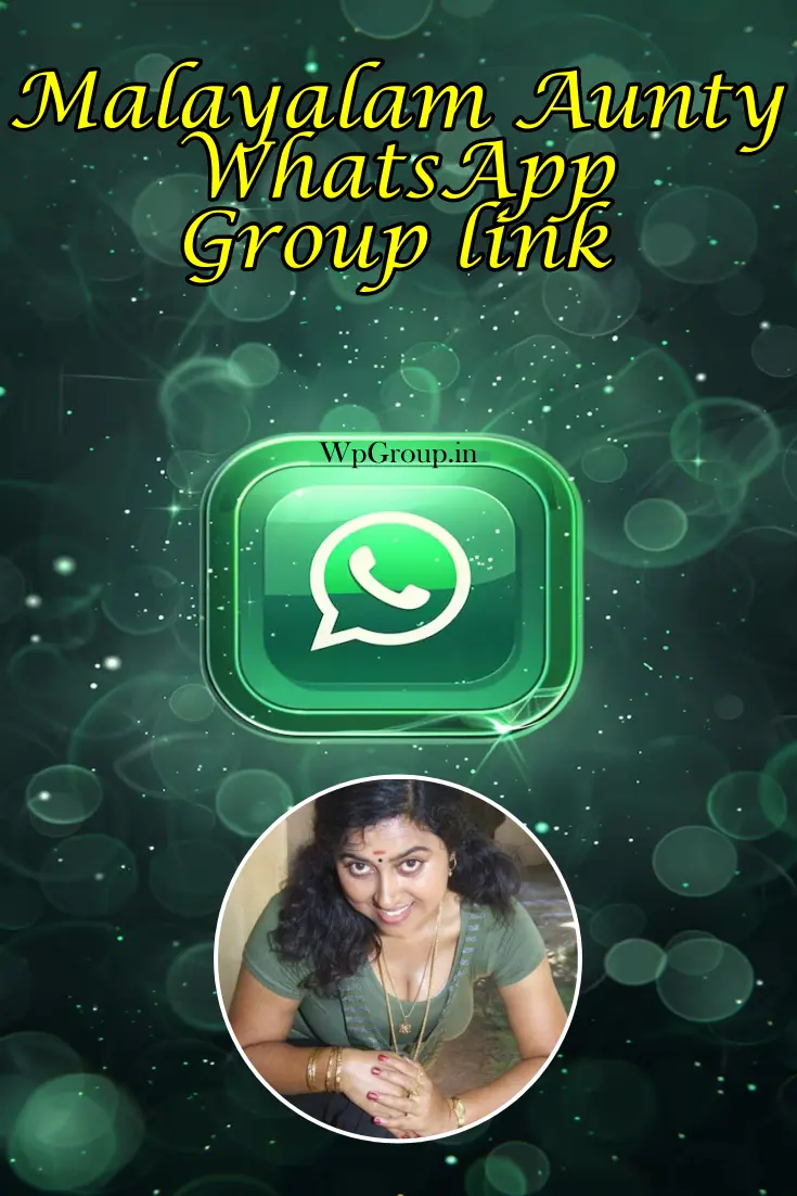 Malayalam Aunty Whatsapp Group Link