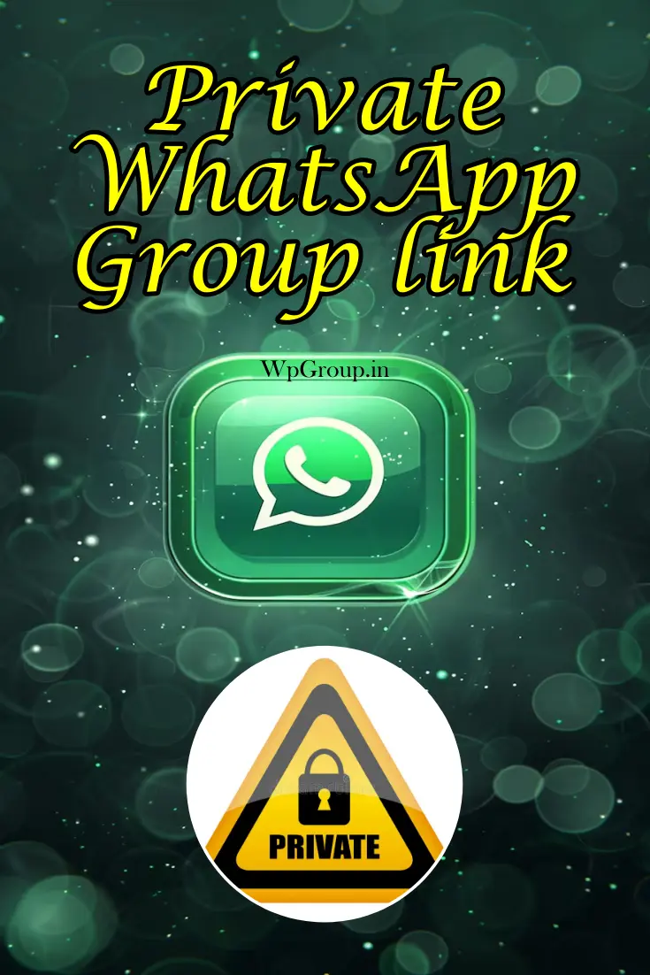 Private WhatsApp Group link
