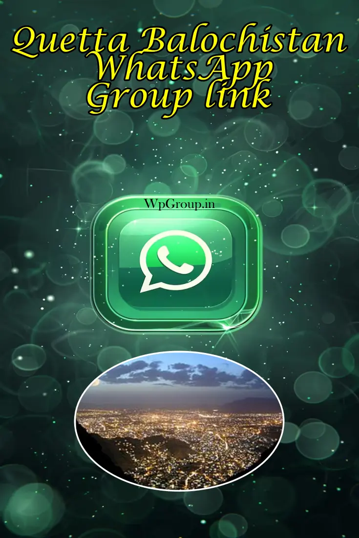 Quetta Balochistan WhatsApp Group Link