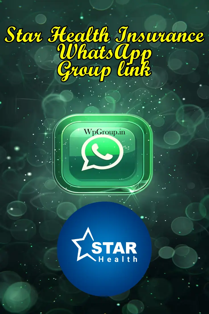 Star Health Insurance WhatsApp Group link