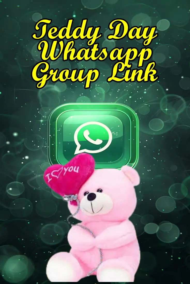 Teddy Day Whatsapp Group Link