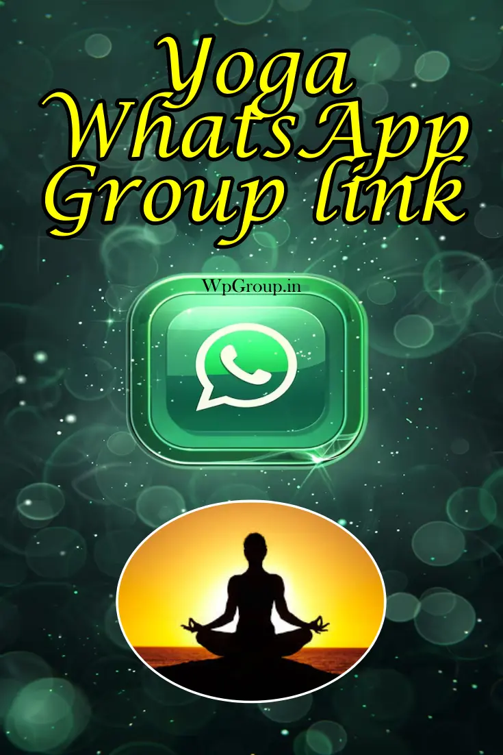 Yoga Whatsapp Group Link