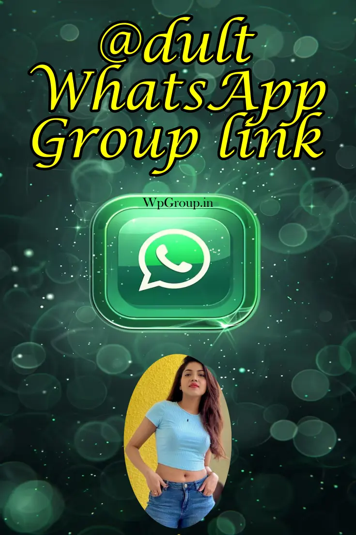 adult whatsapp group link