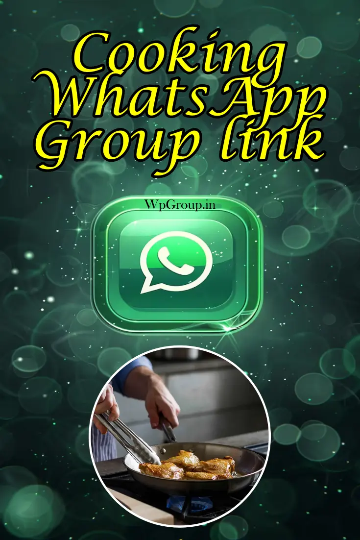 Cooking whatsapp group link