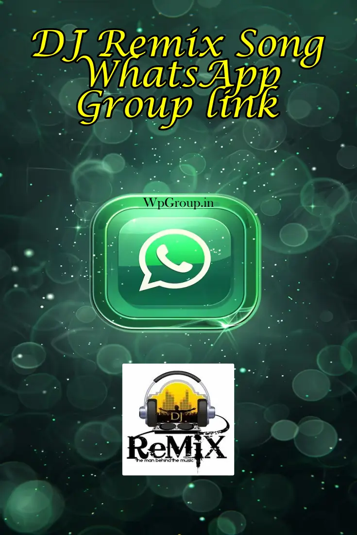 DJ Remix Song Whatsapp Group Link