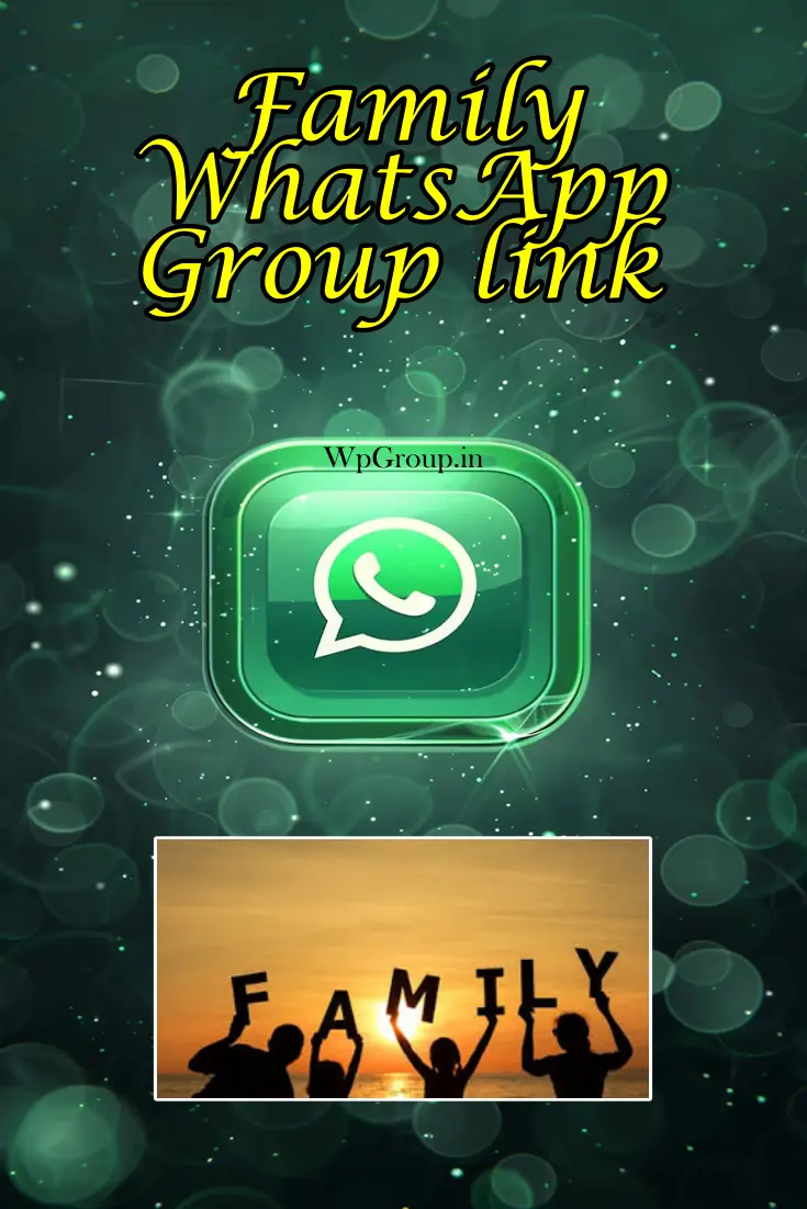 Family Whatsapp Group Link