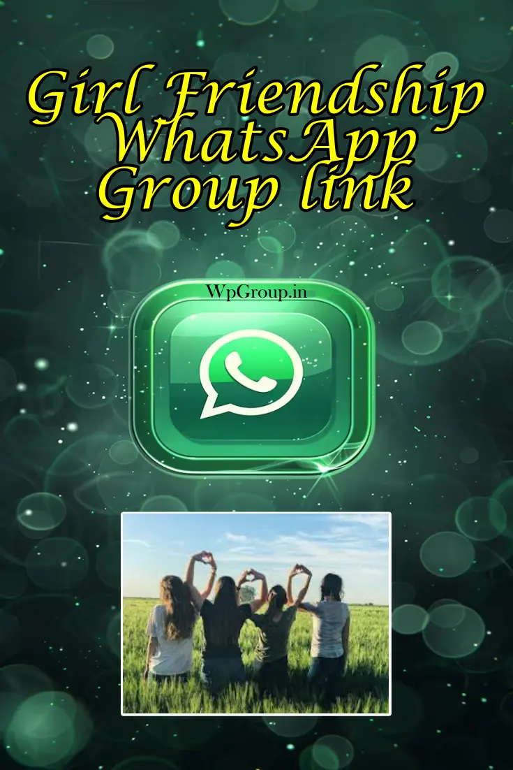 Girl Friendship WhatsApp Group link