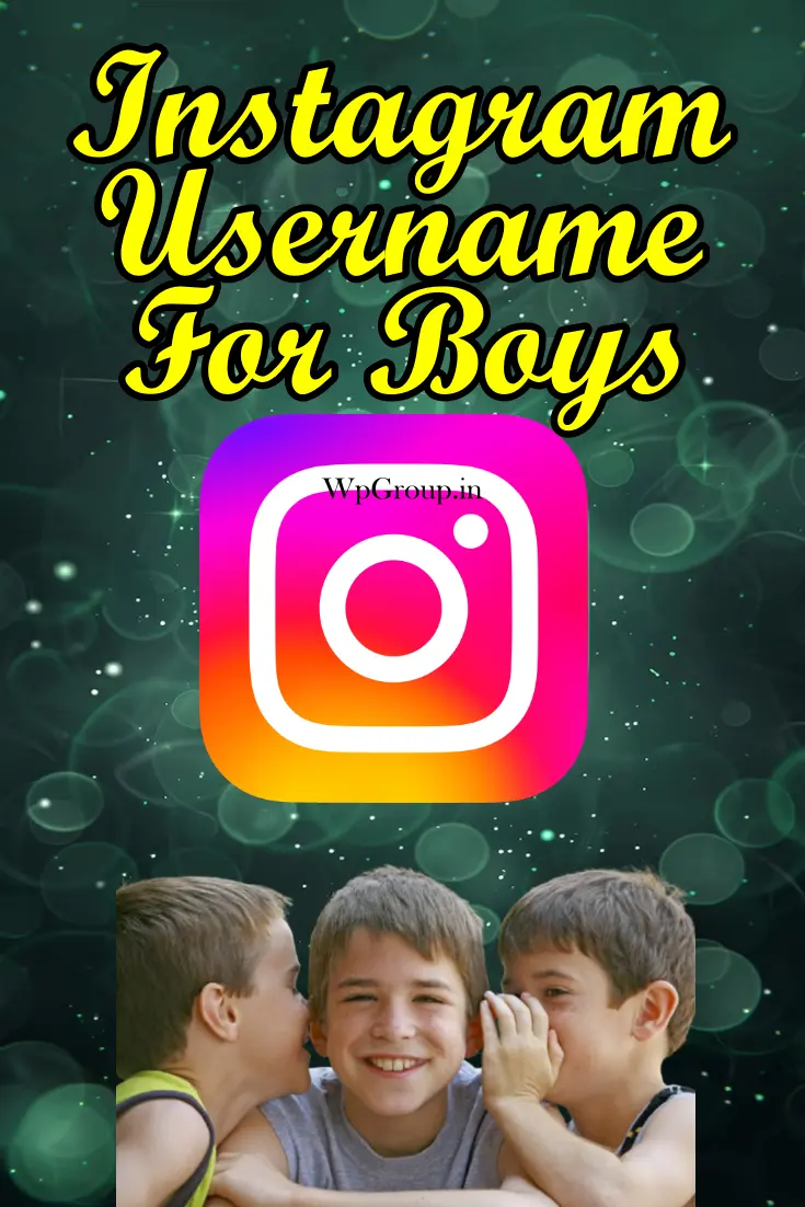 Instagram Username For Boys