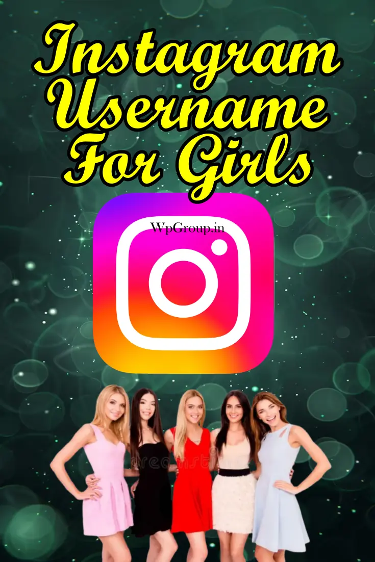 Instagram Username For Girls