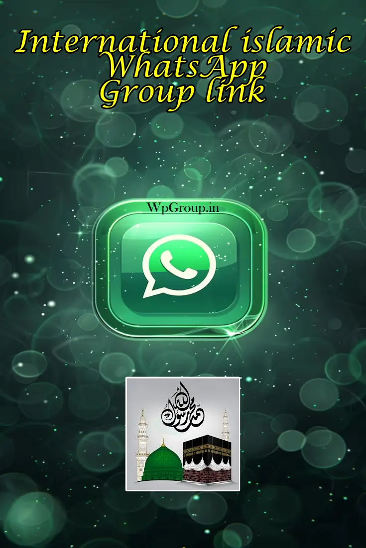 International islamic WhatsApp Group link