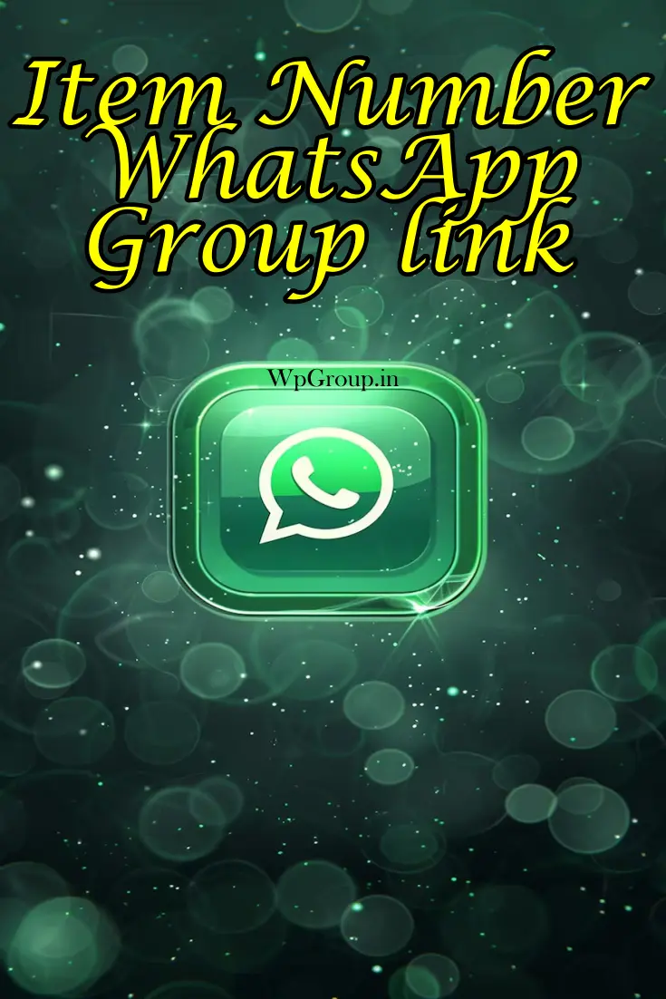 Item Number Whatsapp Group Link