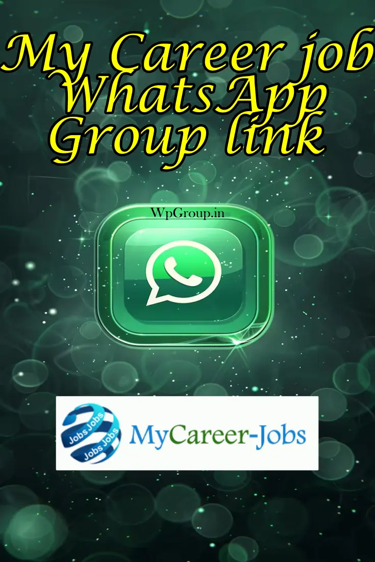 My Career job Whatsapp Group Link