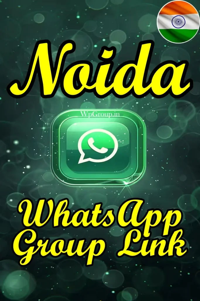 Noida WhatsApp Group Link