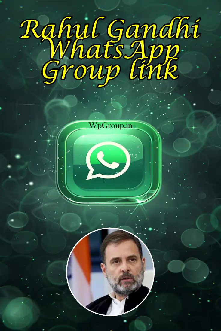 Rahul Gandhi Whatsapp Group Link