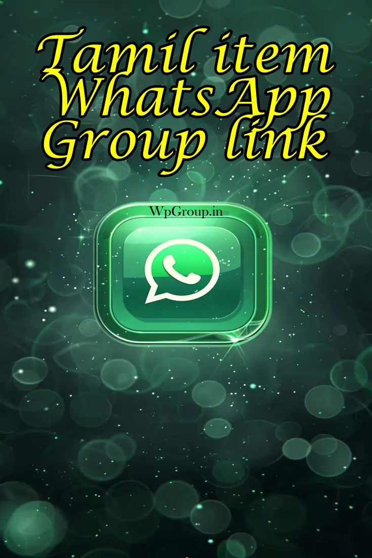 Tamil item whatsapp group link