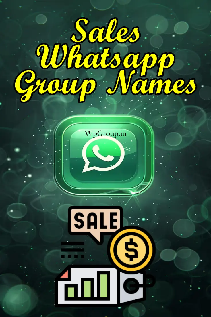 Whatsapp Group Name for Sales