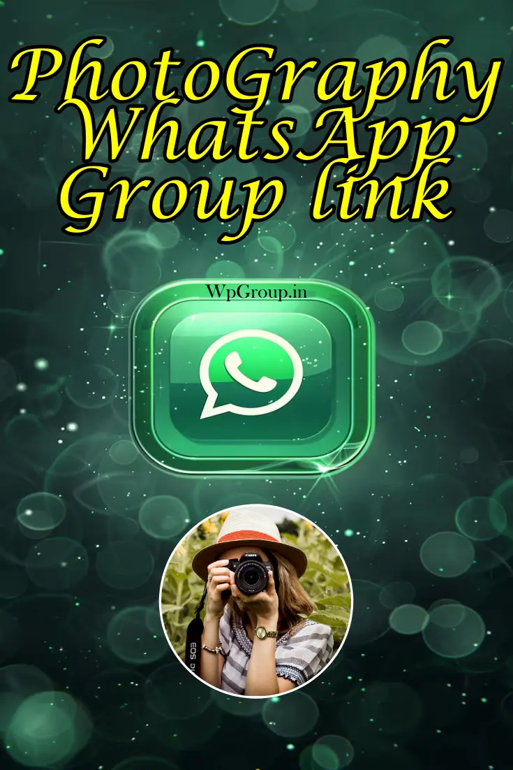 Whatsapp PhotoGraphy Group Link