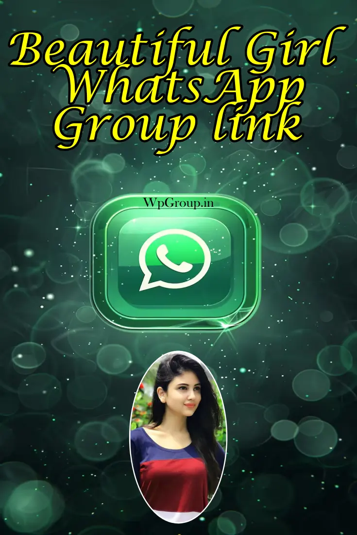 beautiful girl whatsapp group link