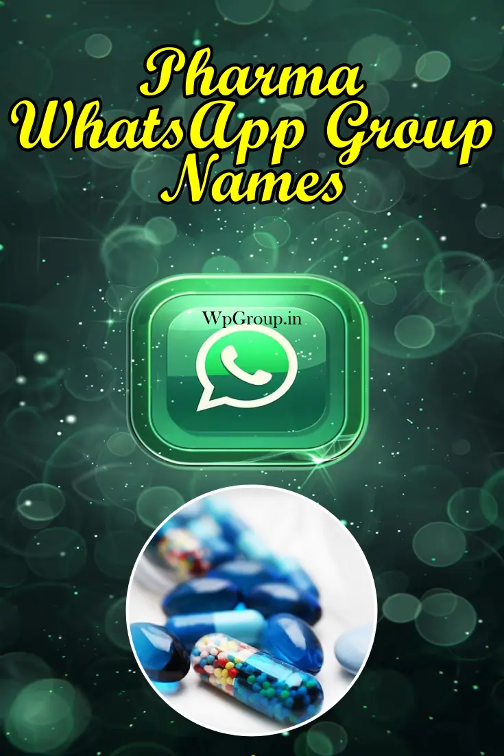 pharma whatsapp group names