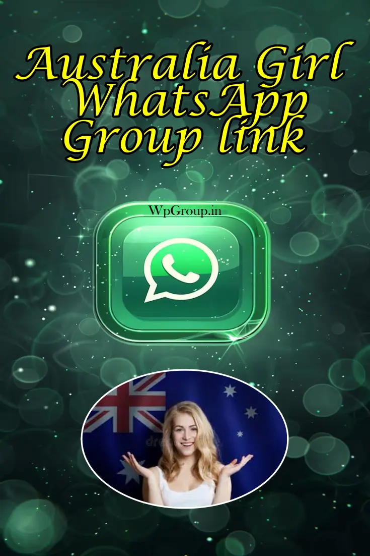 Australia Girl WhatsApp group link