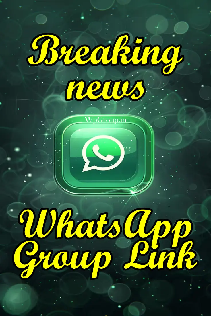 Breaking news WhatsApp group link